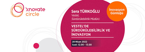 Webinar: Vestel'de Sürdürülebilirlik ve İnovasyon