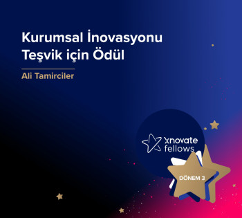 Ali Tamirciler, Xnovate Fellows Dönem 3, Etki Projesi