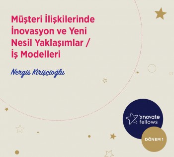 Nergis Kirişçioğlu, Xnovate Fellows Dönem 1, Etki Projesi